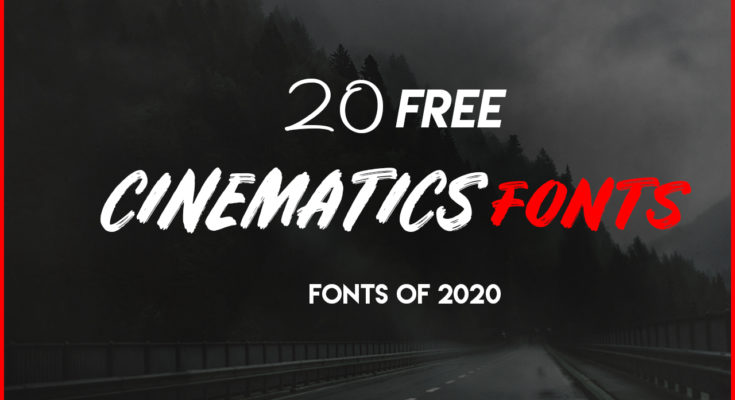 20+ Best Cinematic Fonts Pack 2022 NEW! (updated)